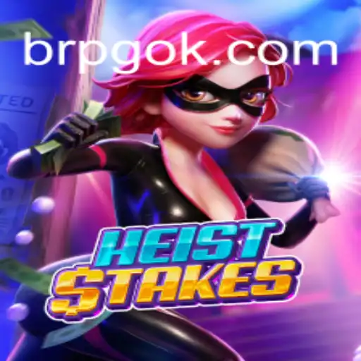 Exploring HeistStakes: A Thrilling Adventure in Modern Gaming