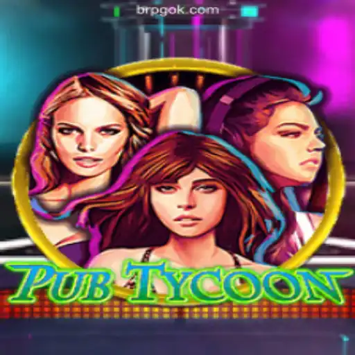 Unlock the World of PubTycoon: A Thrilling Dive into Virtual Business Management